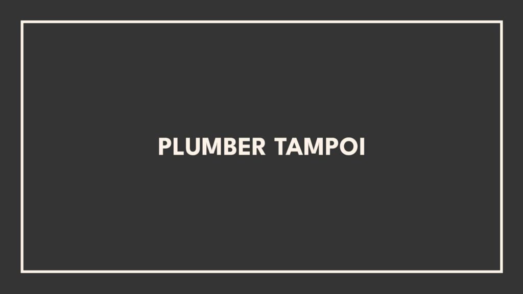 plumber-tampoi