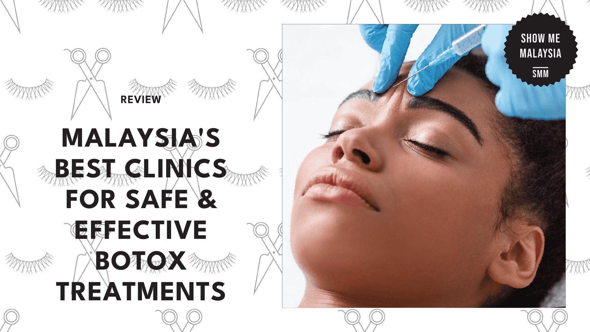 spots-in-malaysia-to-get-botox