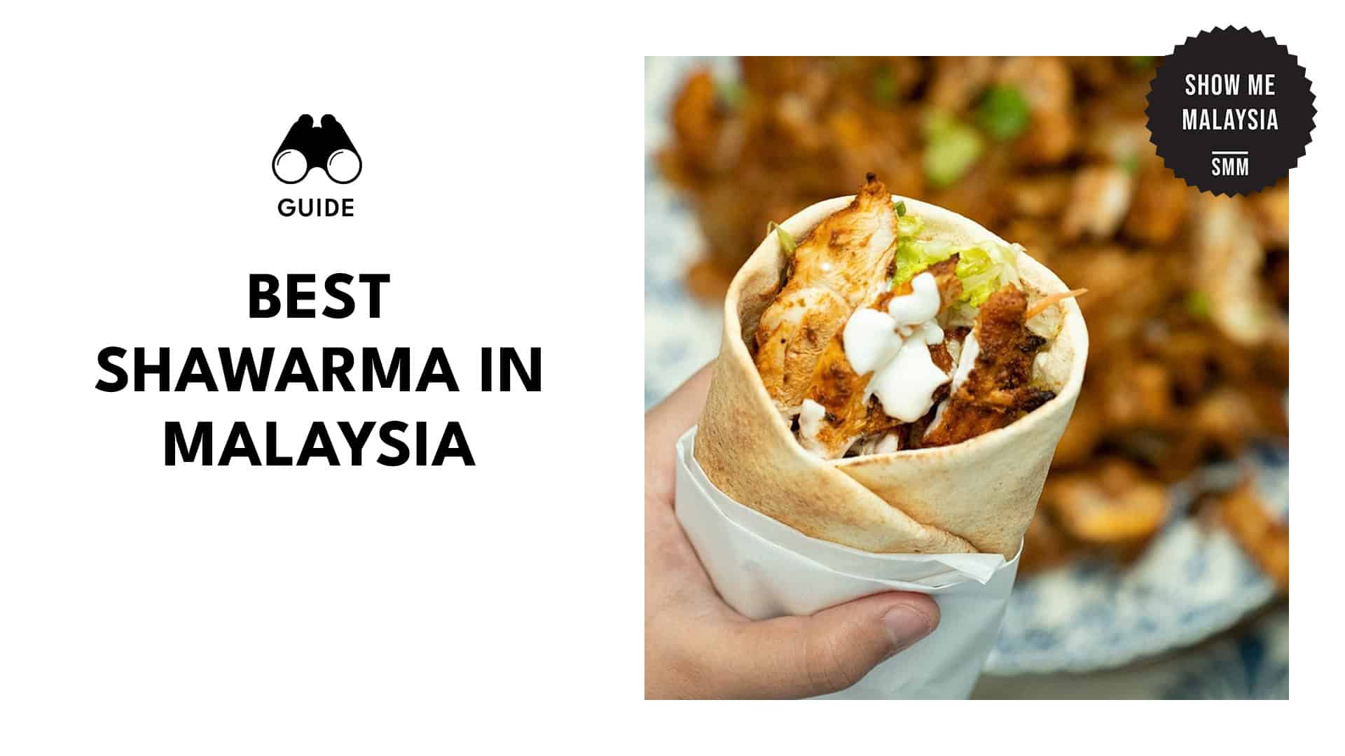 shawarma-spots-in-malaysia