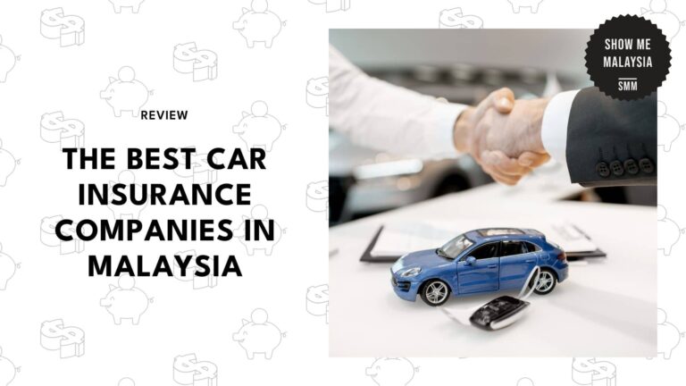 Malaysia’s Top 5 Car Insurance Firms to Rely On Anytime [2026]