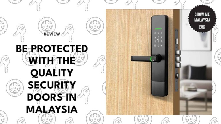 Top 5 Quality Security Doors in Malaysia for Your Safety [2025]