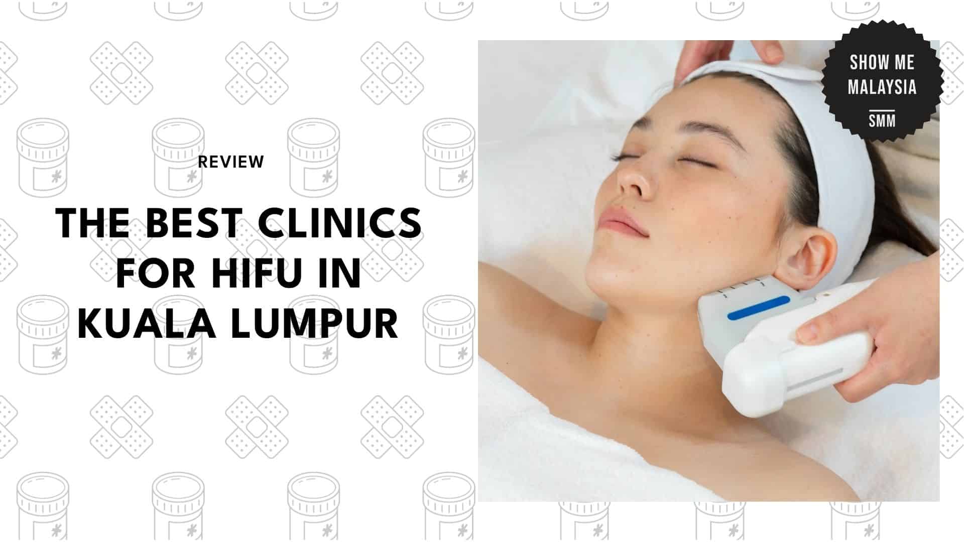 hifu-clinics-in-kuala-lumpur