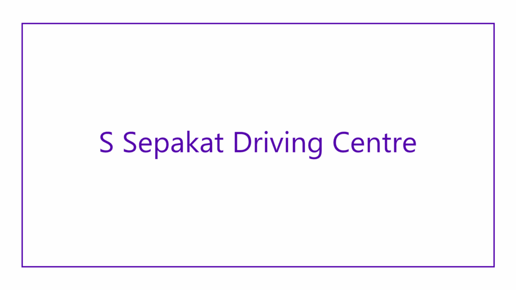 s-sepakat-driving-centre