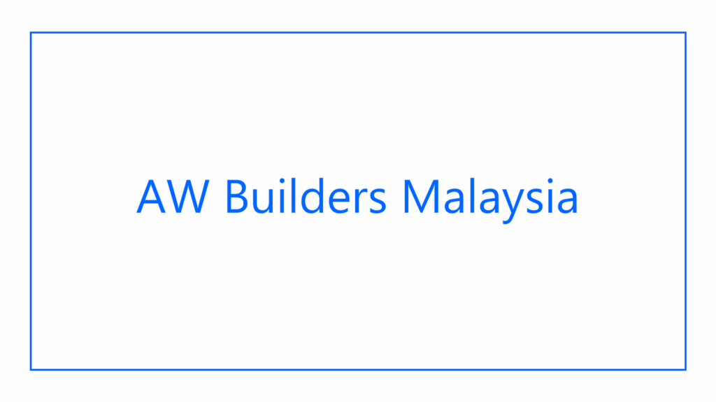 aw-builders-malaysia