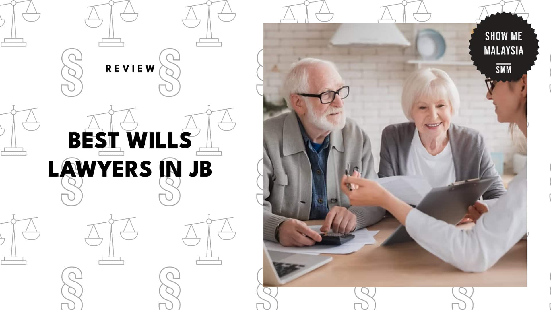 best-wills-lawyer-johor-bahru